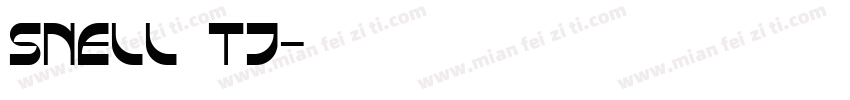 snell tj字体转换